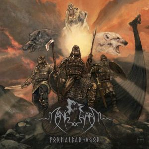 MANEGARM – Fornaldarsagor