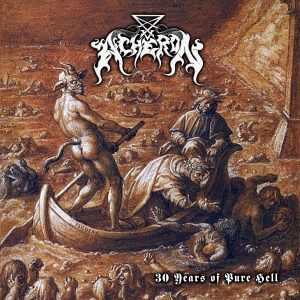 ACHERON – 30 Years Of Pure Hell