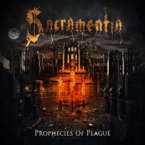 SACRAMENTIA – Prophecies Of Plague