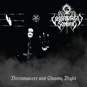 UMBRIVAGO SOMBRIO – Necromancer and Gloomy Night