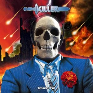 KILLER – Immortal