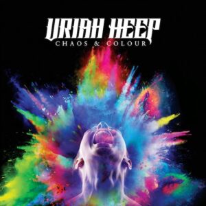 URIAH HEEP – Chaos & Colours