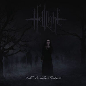 HELLIGHT – Until the Silence Embraces