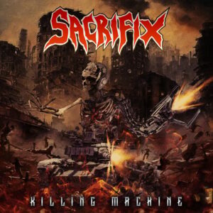 SACRIFIX – Killing Machine