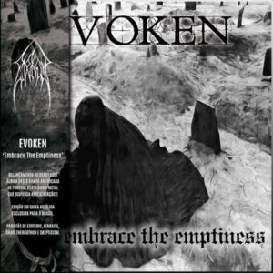 EVOKEN – Embrace the Emptiness