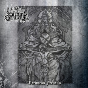 SCATHING NOCTURNAL – Darkness Prevails