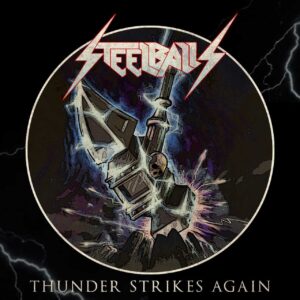 STEELBALLS – Thunder Strikes Again