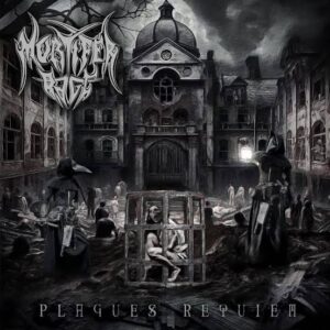 MORTIFER RAGE – Plagues Requiem