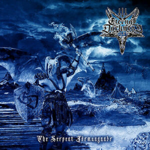 ETERNAL DAKNESS DCLXVI – The Serpent Jörmungandr
