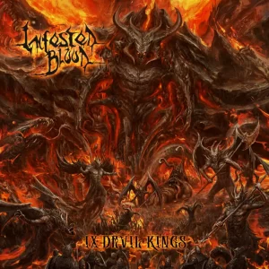 INFESTED BLOOD – IX: Devil Kings