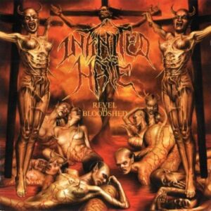 INFINITED HATE – Revel in Bloodshed